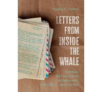 Lasley F Gober Letters from Inside the Whale (Copertina rigida)