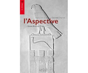 L'Aspective: A la rencontre du monde pharaonique