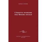 L'aspetto interiore dell'enigma sociale