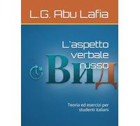 L'aspetto verbale russo: Teoria ed esercizi per studenti italiani