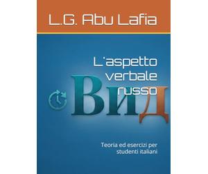 L'aspetto verbale russo: Teoria ed esercizi per studenti italiani