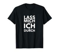 Lass Mich Arzt ICH bin Durch Maglietta