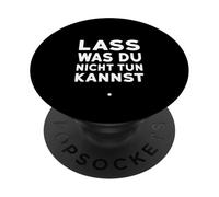 Lass was du nicht tun kannst. PopSockets PopGrip Adesivo