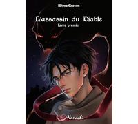 L'assassin du Diable: Livre premier