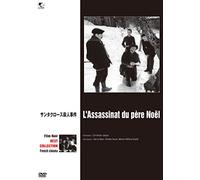 L'assassinat Du Pere Noel