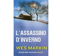 L'Assassinio d'Inverno: I Delitti dello Yorkshire