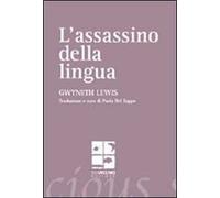 L'assassino della lingua. Testo inglese a fronte