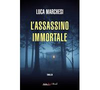 L'assassino immortale