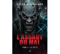 L'Assaut du mal: La bête
