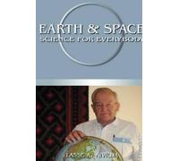 Lasse A. Kivioja Earth & Space Science For Everybody (Copertina rigida)
