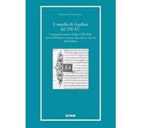 L'assedio di Aquileia del 238 d.c. Commento storico al libro 8° della «Storia dell'Impero romano dopo Marco Aurelio» di Erodiano
