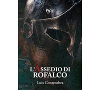 L'assedio di Rofalco