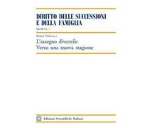 L'assegno divorzile. Verso una nuova stagione