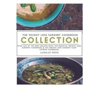 Lasselle Press The Weight Loss Surgery Cookbook Collection (Tascabile)