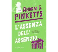 L'assenza dell'assenzio [Paperback] [Aug 25, 2023] Pinketts, Andrea G.