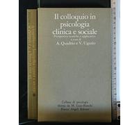 L’assessment delle qualità manageriali e della leadership. La valutazione psicologica delle competenze nei ruoli di responsabilità organizzativa