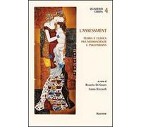 L'assessment. Teoria e clinica fra neuroscienze e psicoterapia