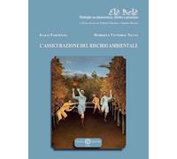 L'assicurazione del rischio ambientale - 2024 - Cacucci