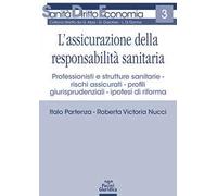 L'assicurazione della responsabilità sanitaria