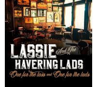 Lassie And The Havering Lads - One For The Lass And One For The Lads