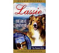 Lassie: Great Adventures & Painted Hills