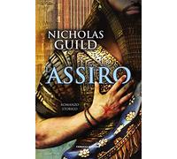 L'assiro. Tiglath Assur (Vol. 1)