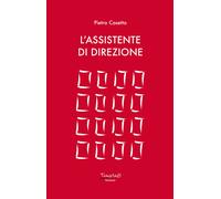 Libri Pietro Casetta - L' Assistente Di Direzione