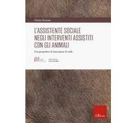L'assistente sociale negli interventi assistiti con gli animali. Una prospettiva di innovazione di ruolo