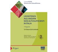 L'assistenza agli anziani non autosufficienti in italia