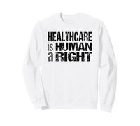 L'assistenza Sanitaria è Un Diritto Umano - Protesta Universale della sanità Felpa