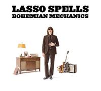 Lasso Spells - Bohemian Mechanics