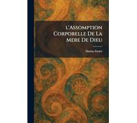 l'Assomption Corporelle De La Mere De Dieu