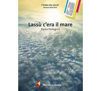 Lassù c'era il mare
