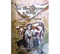 Lassù dove nascono le nuvole