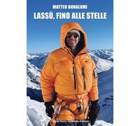 Lassù, fino alle stelle - NUOVO