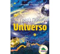 Lassù nell'universo