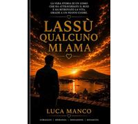 lassu' qualcuno mi ama