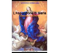 L'assunzione di Maria: Cosa dice la Scrittura?