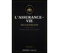 L'assurance-vie, tout ce qu'il faut savoir