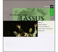 Lassus/ Hilliard Ensemble - Songs & Motets