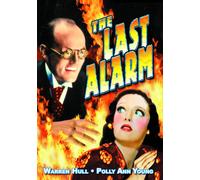 Last Alarm (DVD) Warren Hull J. Farrell MacDonald Polly Ann Young