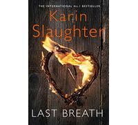 LAST BREATH: A gripping psychological crime thriller from the Sunday Times bestselling author