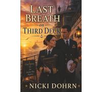 Last Breath On Third Deck: An Anchor Bay Cozy Mystery