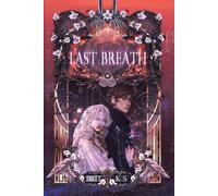 Last Breath: The Eleventh Hour, novella: 3