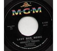LAST BUS HOME 7 INCH (7" VINYL 45) US MGM 0