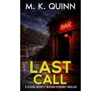 Last Call: A Sloane Merritt Missing Persons Thriller Book 4