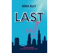 Last Call: An M/M Slow Burn Rock Star Romance with Meddling Matchmakers, Second Chances, and Found Family