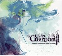 Last Call Chernobyl - Drowning Beneath The Sound Of