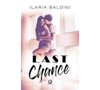 Last chance - Baldini Ilaria