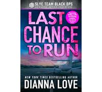 Last Chance To Run: romantic thriller: Slye Temp romantic thriller prequel: 9